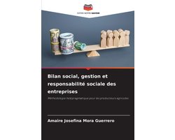 Bilan social, gestion et responsabilité sociale des entreprises
