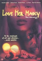 Ray Manzarek - Love Her Madley
