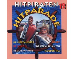 Hitpiraten Hitparade Vol 12 - Cd Album - De Rietzangers, DeWyko's, Mieke, Vader Abraham Show Orkest, Duo X