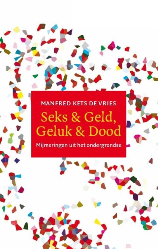 Seks & Geld, Geluk & Dood