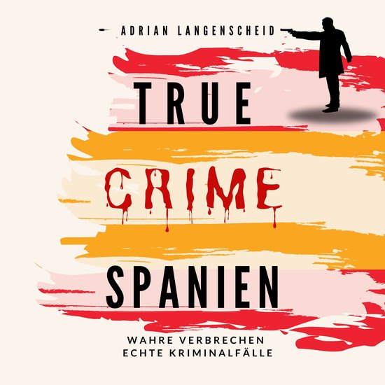 True Crime Spanien - cover