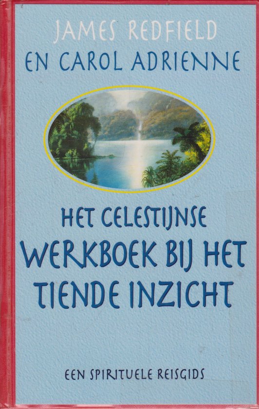 Het Celestijnse werkboek bij het Tiende Inzicht