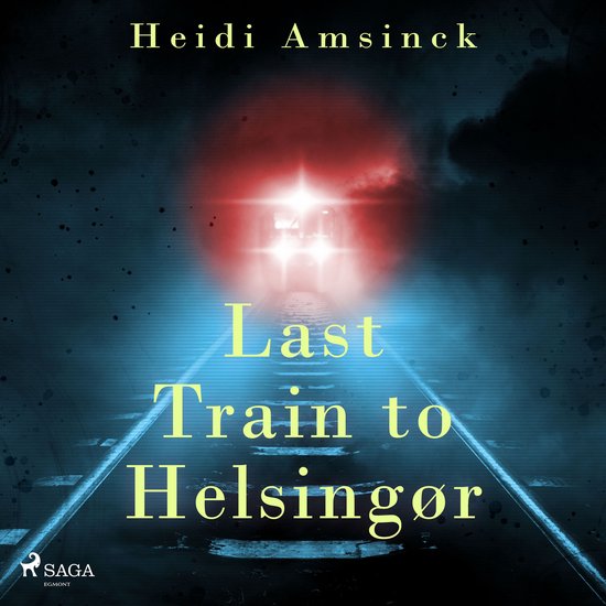 Last Train to Helsingør - cover