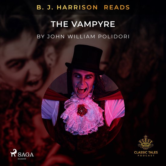 B. J. Harrison Reads The Vampyre - cover