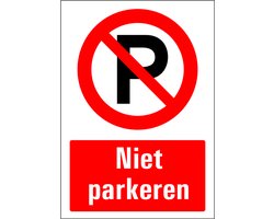 Niet parkeren bord met tekst - kunststof 148 x 210 mm