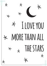 DesignClaud I love you more than all the stars - Zwart Wit poster A3 + Fotolijst wit