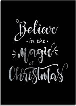 DesignClaud Kerstposter Believe in the magic of Christmas - Kerstdecoratie Zilver folie + zwart A2 poster (42x59,4cm)