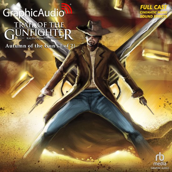 Autumn of the Gun (2 of 2) [Dramatized Adaptation] - cover