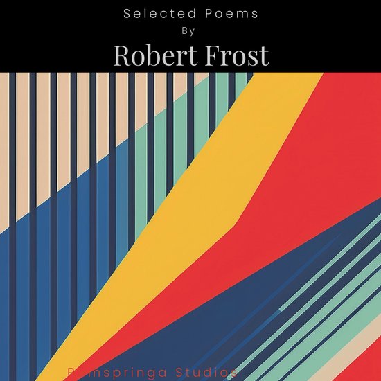 Selected Poems By Robert Frost - cover