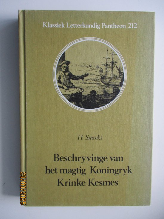 9789003217707 - Beschrijvinge van het magtig Koningrijk Krinke Kesmes