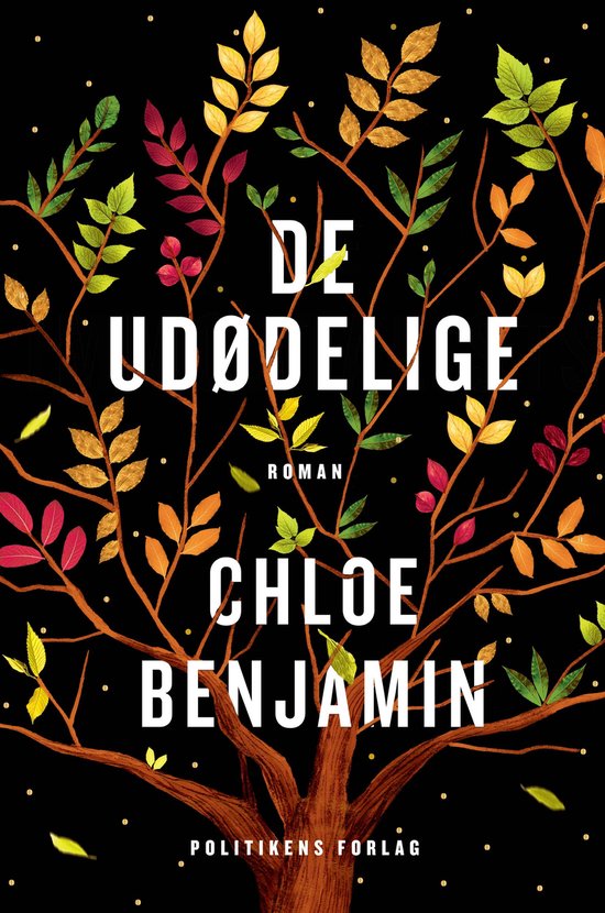 Boekomslag met de titel 'De udødelige' in witte letters, omringd door takken met herfstkleurige bladeren.