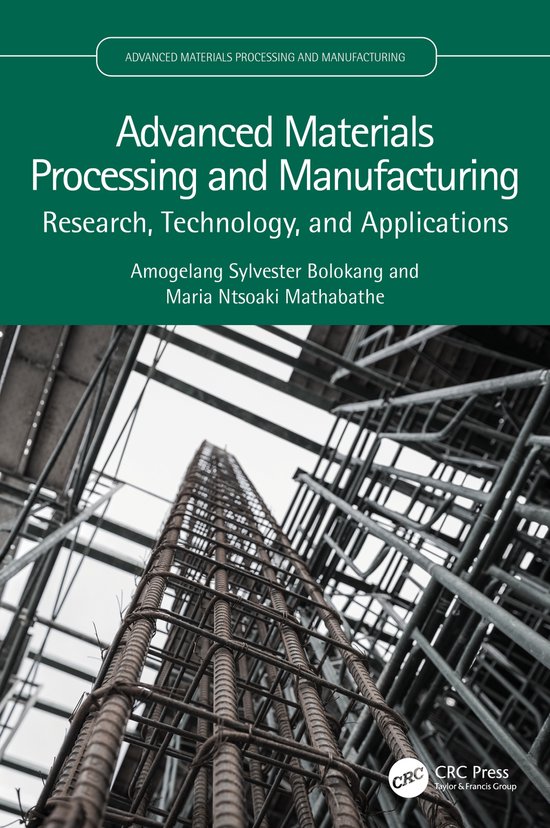 Advanced Materials Processing and Manufacturing- Advanced Ma ... - cover