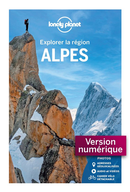 Explorer la région - Alpes - Explorer la région 1ed