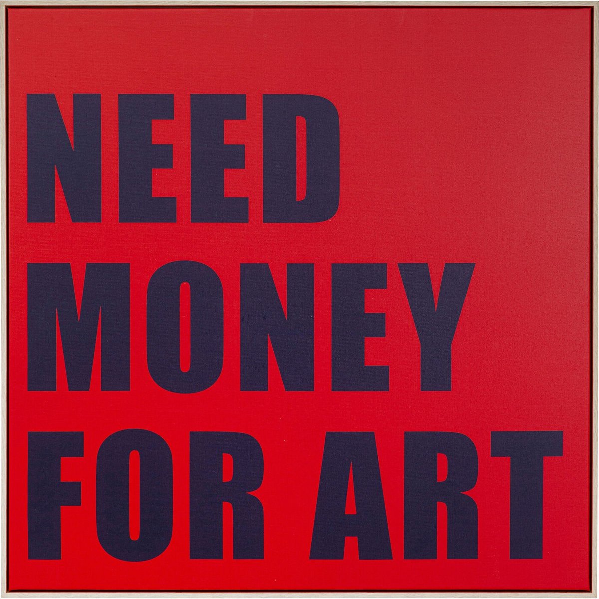 Schilderij Need Money 80x80cm Kare Design