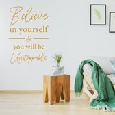 Muursticker Believe in yourself & you will be unstoppable - Zwart - 70 x 100 cm muurstickers woonkamer