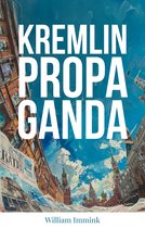 Kremlin Propaganda