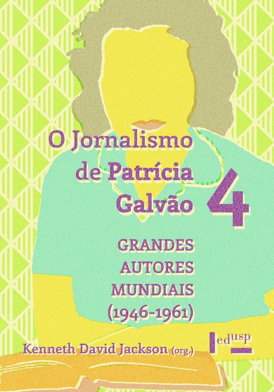 O Jornalismo de Patrícia Galvão 4 - cover