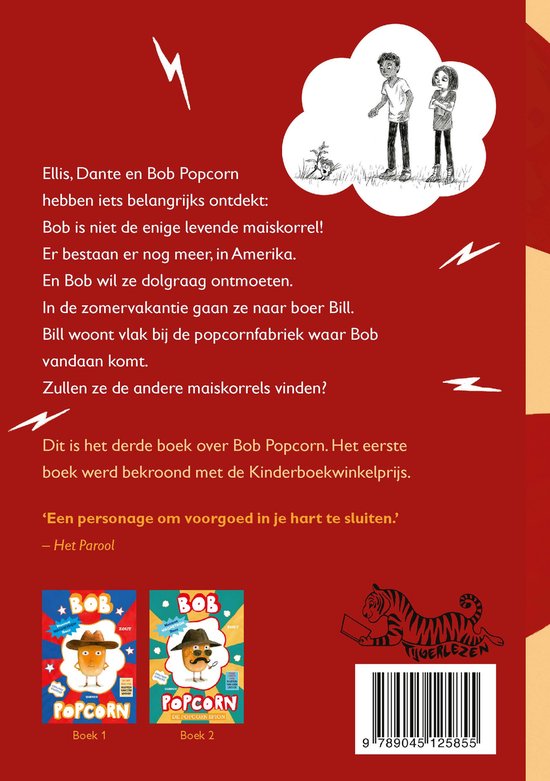 Boekcover van Bob Popcorn 3 - Bob Popcorn in Amerika met tekst en illustraties van Dante en Ellis, en twee eerdere Bob Popcorn boeken.