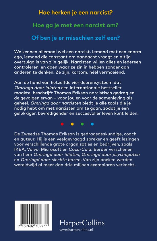 Omringd door narcisten