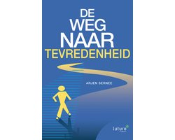 De weg naar tevredenheid