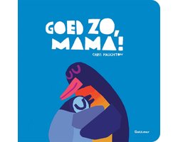 Goed zo, mama!