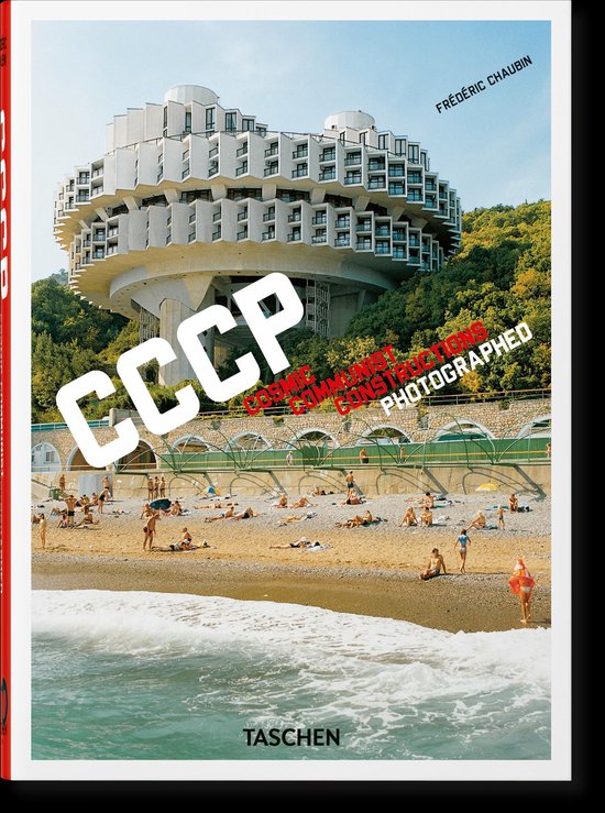 45th Edition- Frédéric Chaubin. CCCP. Cosmic Communist Con ... - cover