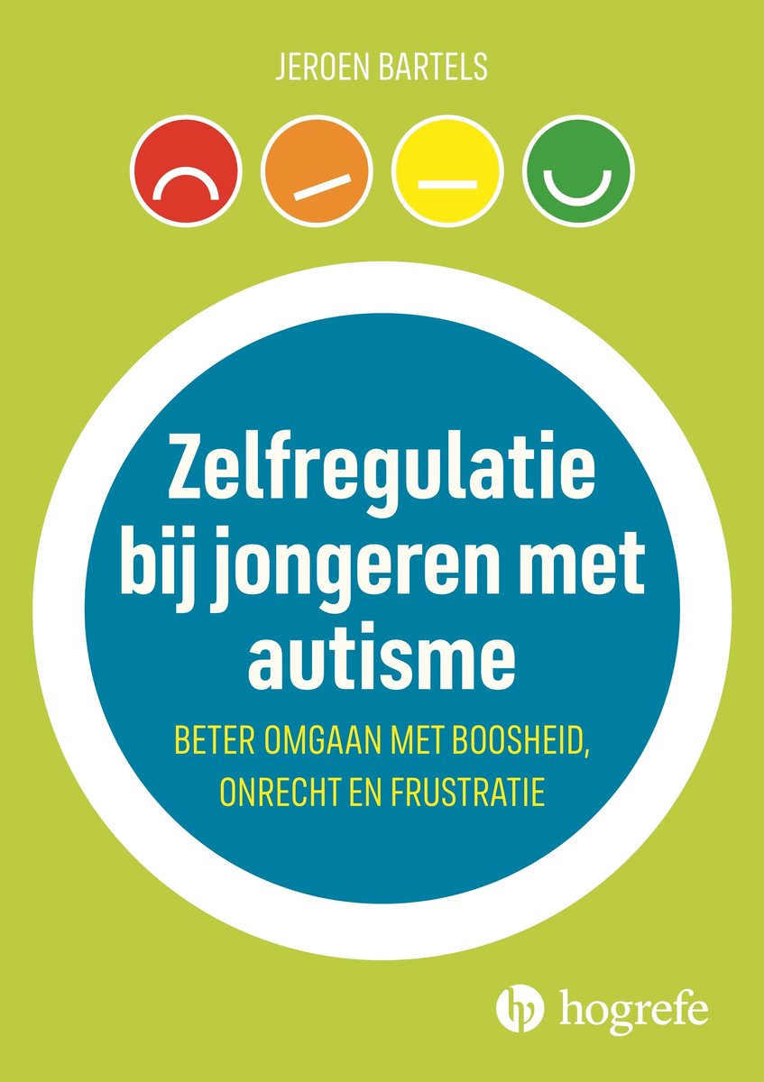 Boekomslag met titel 'Zelfregulatie bij jongeren met autisme'. Emoties uitgedrukt met vier gekleurde cirkels: rood (boos), oranje (geïrriteerd), geel (neutraal), groen (blij).