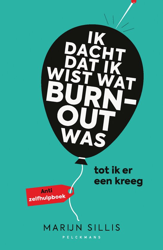 Ik dacht dat ik wist wat burn-out was