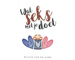 Omslag van Wat seks met je doet