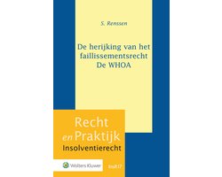 De herijking van het faillissementsrecht - De WHOA