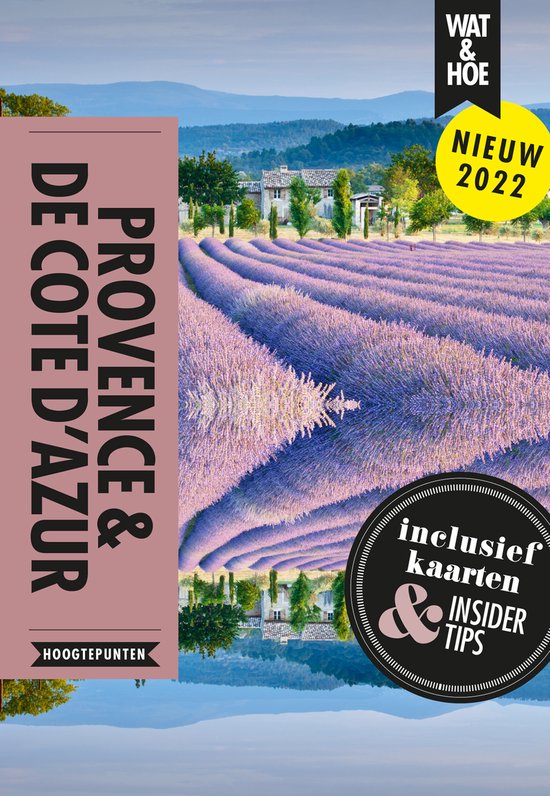 Wat & Hoe Hoogtepunten - Provence & De Cote d'Azur - cover