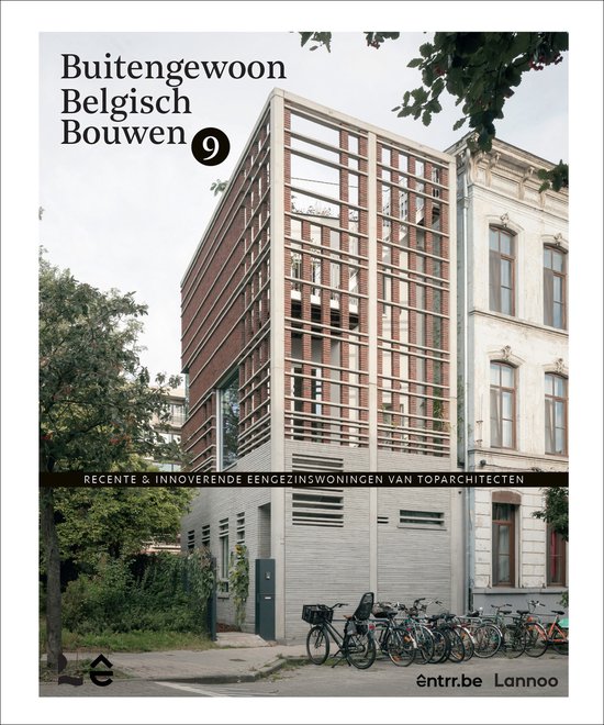Buitengewoon Belgisch Bouwen 9 - Recente en innoverende eeng ... - cover