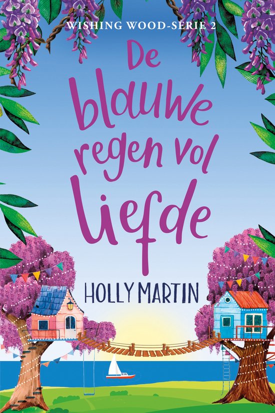 Wishing Wood 2 - De blauweregen vol liefde - cover