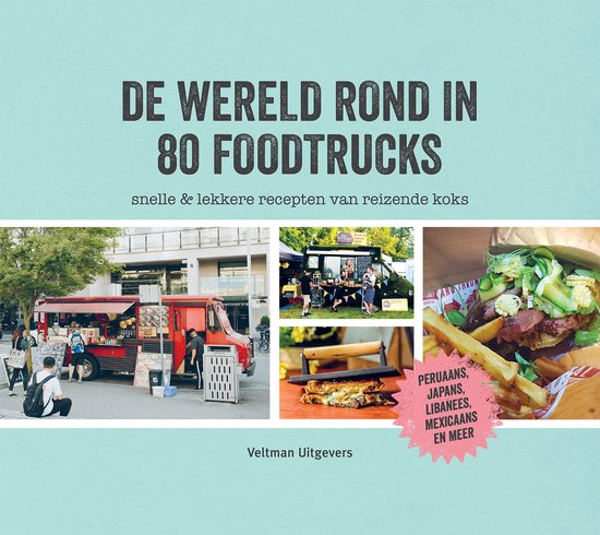 De wereld rond in 80 foodtrucks - cover