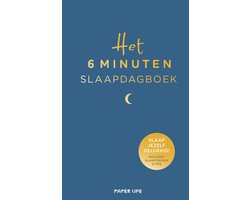 Omslag van Het 6 minuten dagboek - Het 6 minuten slaapdagboek