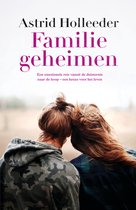 De Holleeder trilogie 3 - Familiegeheimen