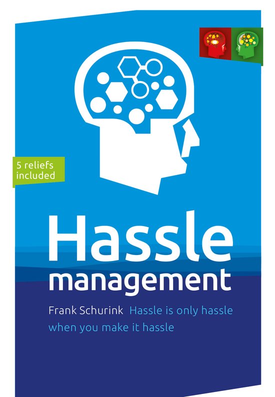 Hassle management