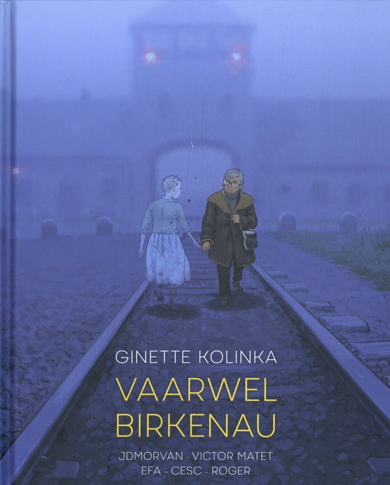 Vaarwel Birkenau 1 - Vaarwel Birkenau