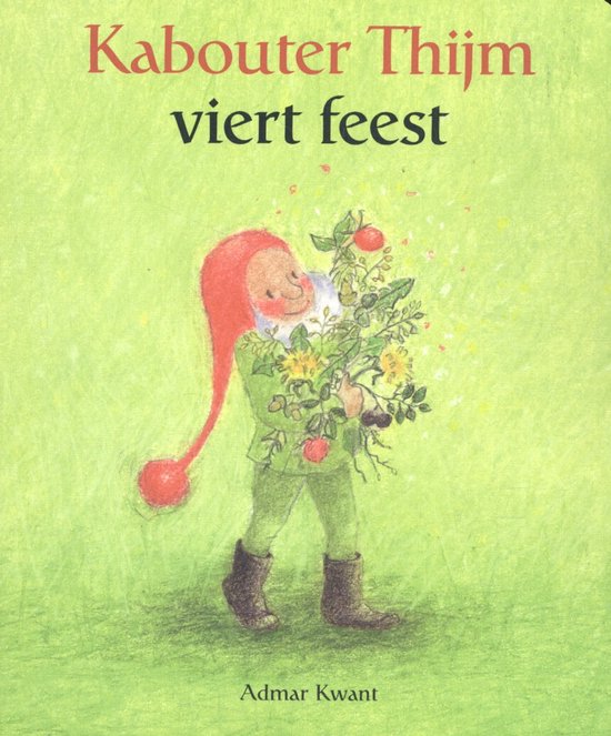 Kabouter Thijm - Kabouter Thijm viert feest