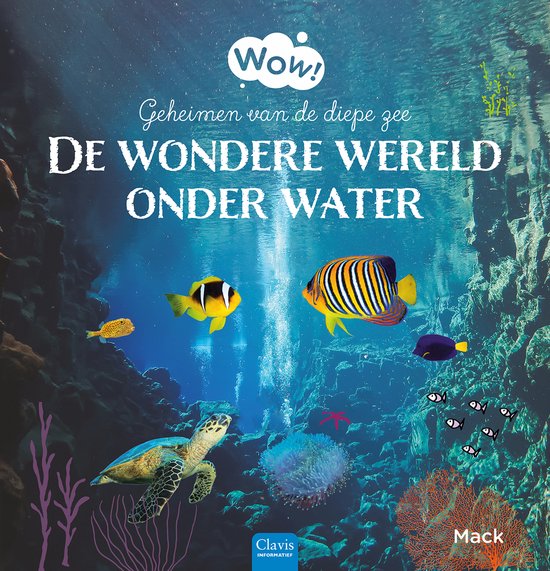 Wow! - De wondere wereld onder water - cover