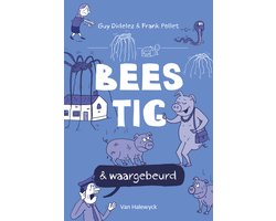 Beestig & waargebeurd