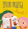 Mijn mama… - Mijn mama ... leest!