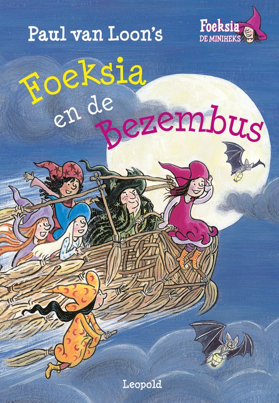 Foekia de miniheks - Foeksia en de bezembus - cover