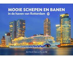 Omslag van Mooie schepen en banen in de haven van Rotterdam 10