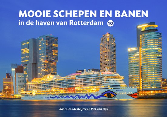 Mooie schepen en banen in de haven van Rotterdam 10 - cover