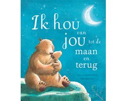 Ik hou van jou tot de maan en terug