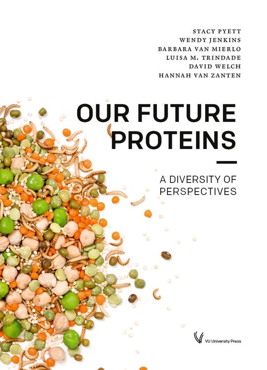 Livre 'Our Future Proteins' avec lentilles, pois, pois chiches, pois chiches et vers.