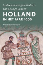 Middeleeuwse geschiedenis van de Lage Landen - Holland in het jaar 1000