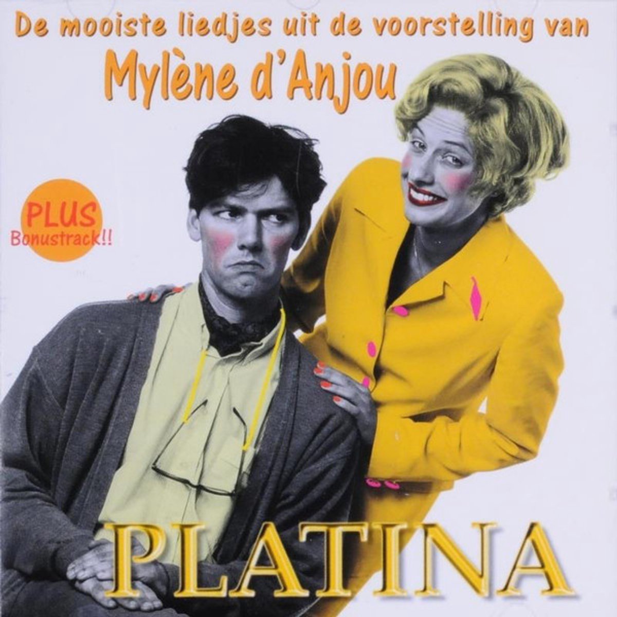 Platina: De mooiste liedjes uit de voorstelling van Mylene D'Anjou