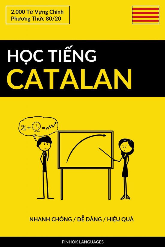 Học Tiếng Catalan - Nhanh Chóng / Dễ Dàng / Hiệu Q ... - cover